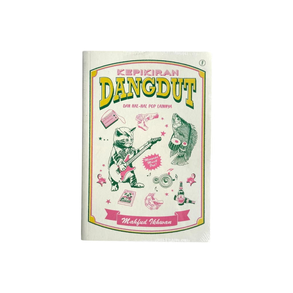 DANGDUT และหนังสือสิ่งอื่น - MAHFUD IKHWAN