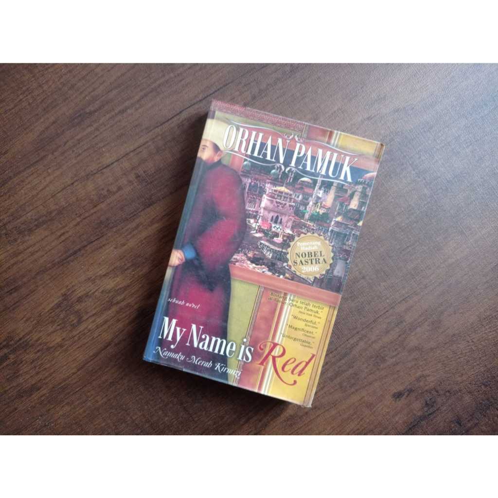MERAH My Name is Red: My Name of Kirmizi - Orhan Pamuk