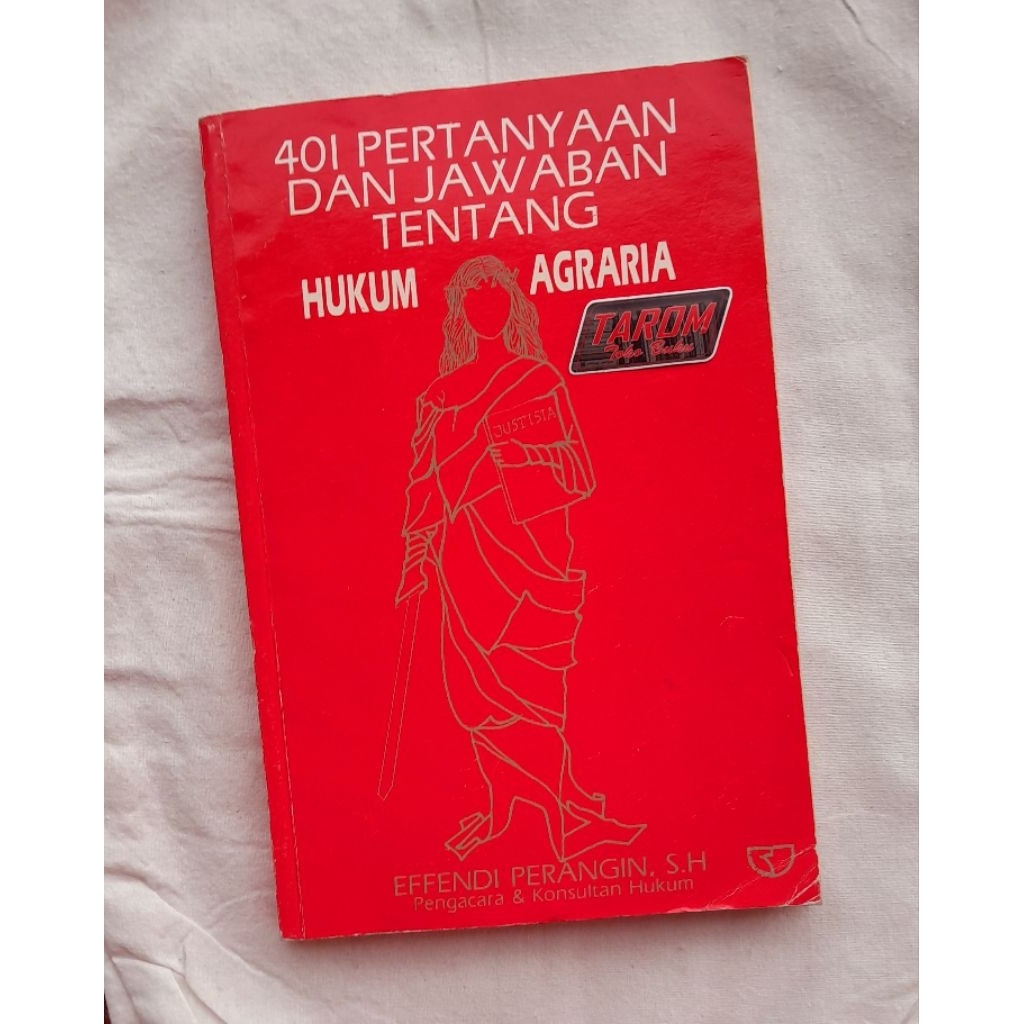 401 คําถามและคําตอบเกี่ยวกับ AGRARIA LAW: Effendi Warin