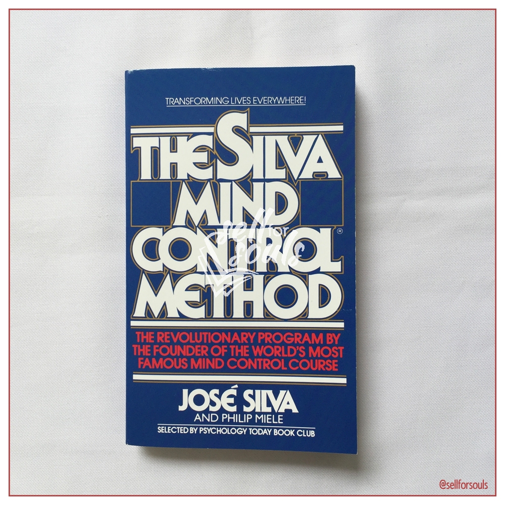 [ใหม่/PB] วิธีควบคุมความคิด Silva - Jose Silva