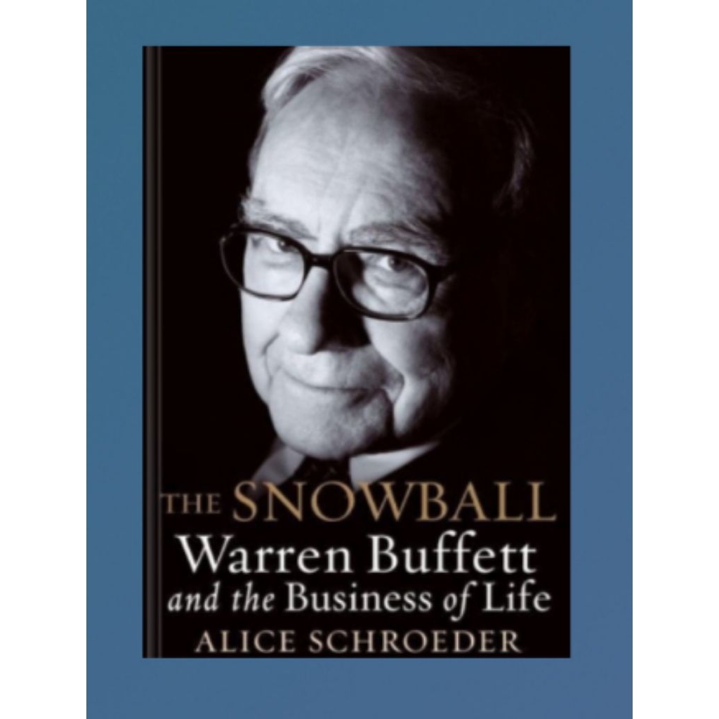 หนังสือทางกายภาพของ Snowball: Warren Buffett และธุรกิจแห่งชีวิต