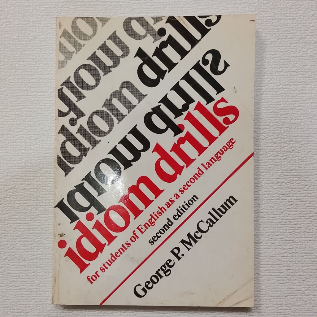 IDIOM DRILLS สําหรับเรียนภาษาอังกฤษ