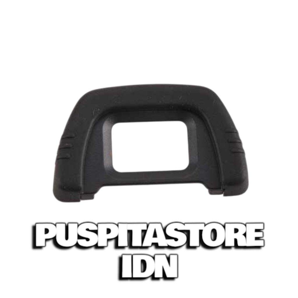 ถ้วยตา Nikon D100 D90 D80 D70S D70 D60 D50 D40 F80 F65 F55 FM10 ยางช่องมองภาพ