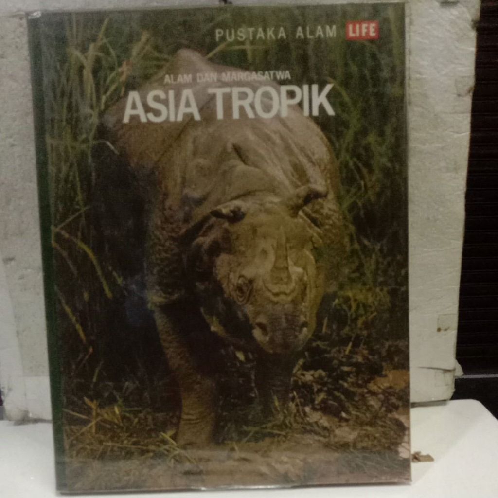 หนังสือ Natural Life Library: Nature และ Margasatwa ASIA TROPIK, S.Dillon Ripley