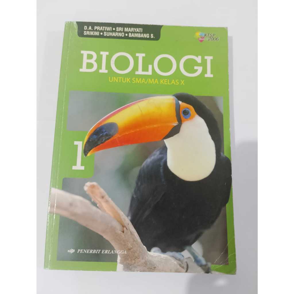 ต้นฉบับ BIOLOGY TEXTBOOK สําหรับสูง SCHOOL GRADE X KTSP 2006 - DA PRATIWI DKK - RALANGGA