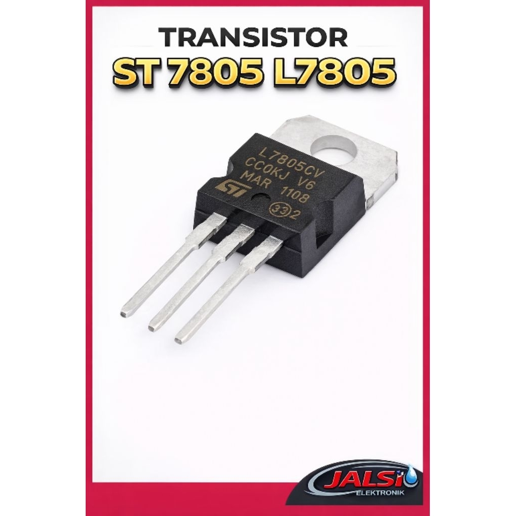 IC REGULATOR 5V ST 7805 / L7805 ORIGINAL – มั่นคง & DURABLE
