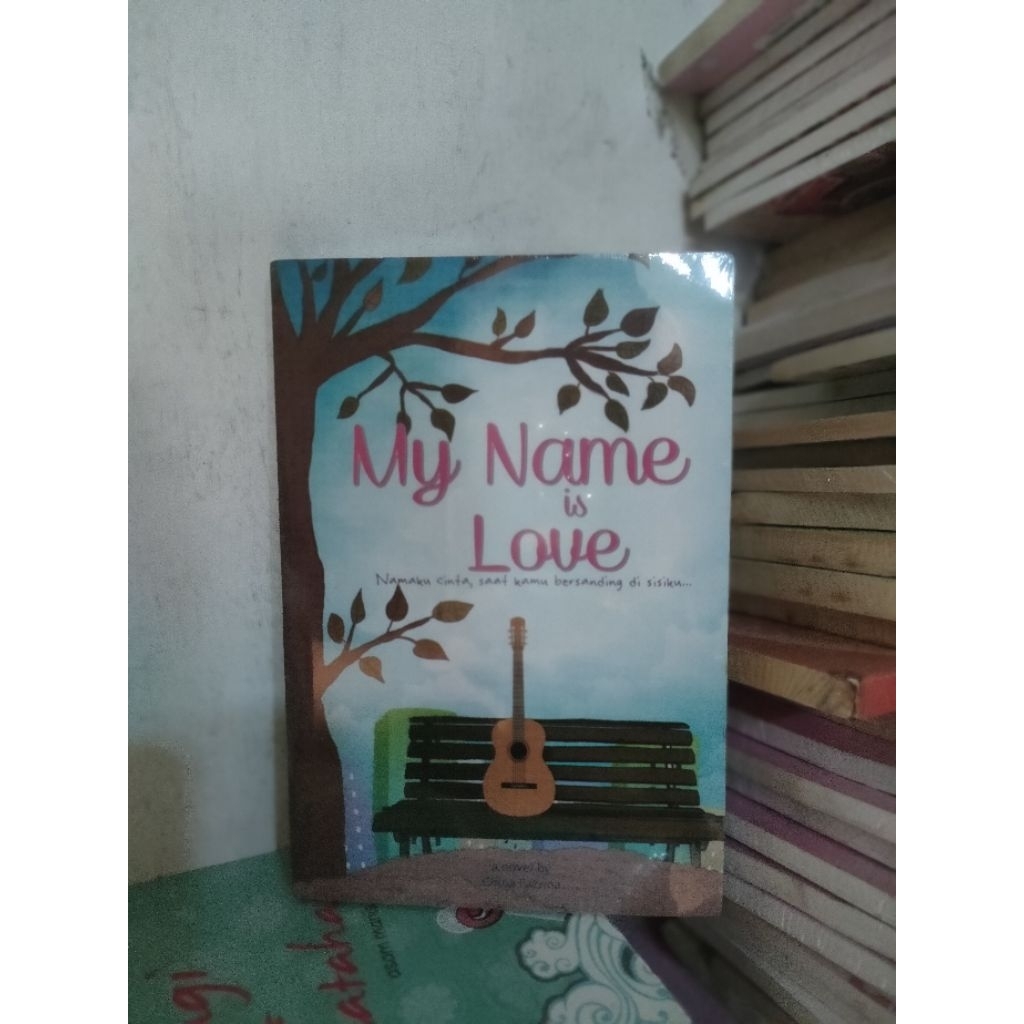 My nam is Love Novel My Name Love,