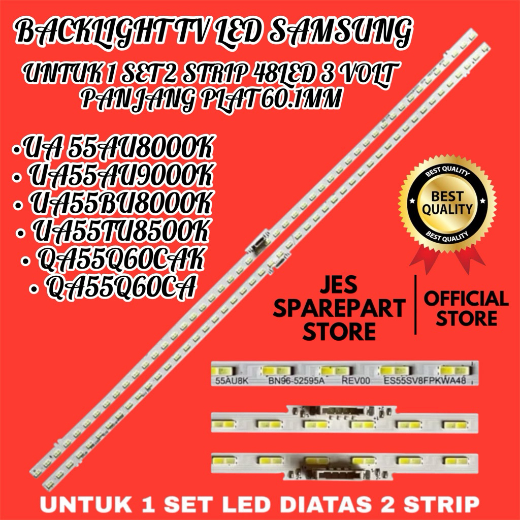 SAMSUNG 55 INCH LED TV BACKLIGHT UA-55AU8000K- UA-55AU9000K- UA-55BU8000K- UA-55TU8500- -Q60CAK- QA-