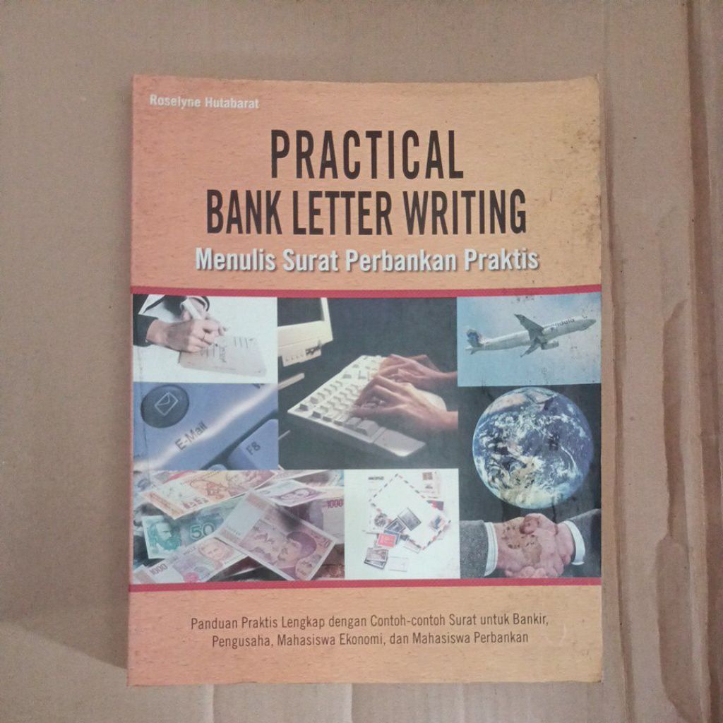 PRACTICAL BANK LETTER WRITING WRITING PRACTICAL Banking LETTER WRITING