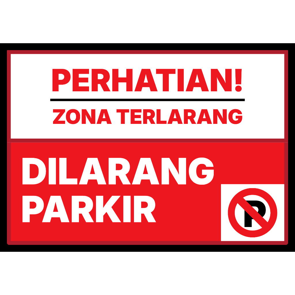MERAH A4 สติ๊กเกอร์ PROHIBITED ZONE PROHIBITED NO PARKING RED MODERN