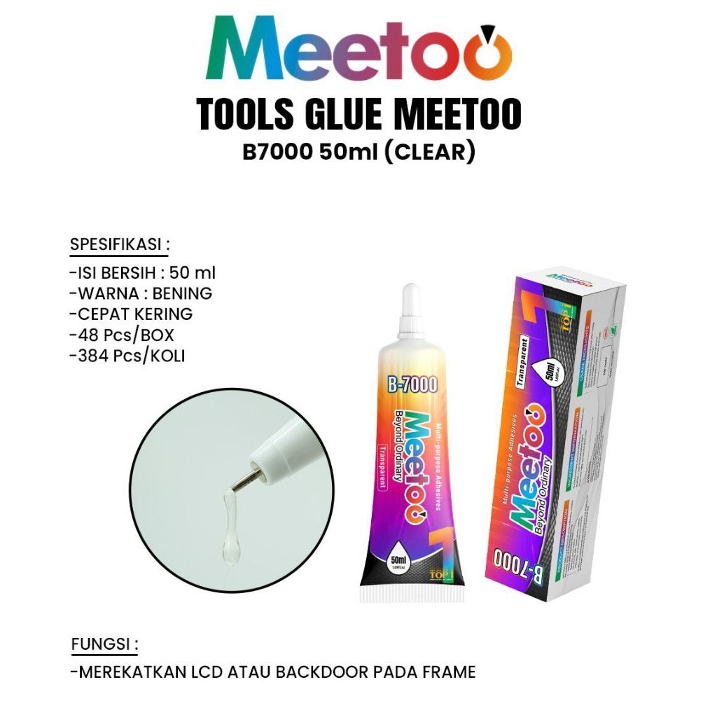 MEETOO B7000 LCD TOUCHSCREEN GLUE 50 ML CLEAR MEETOO CLEAR GLUE