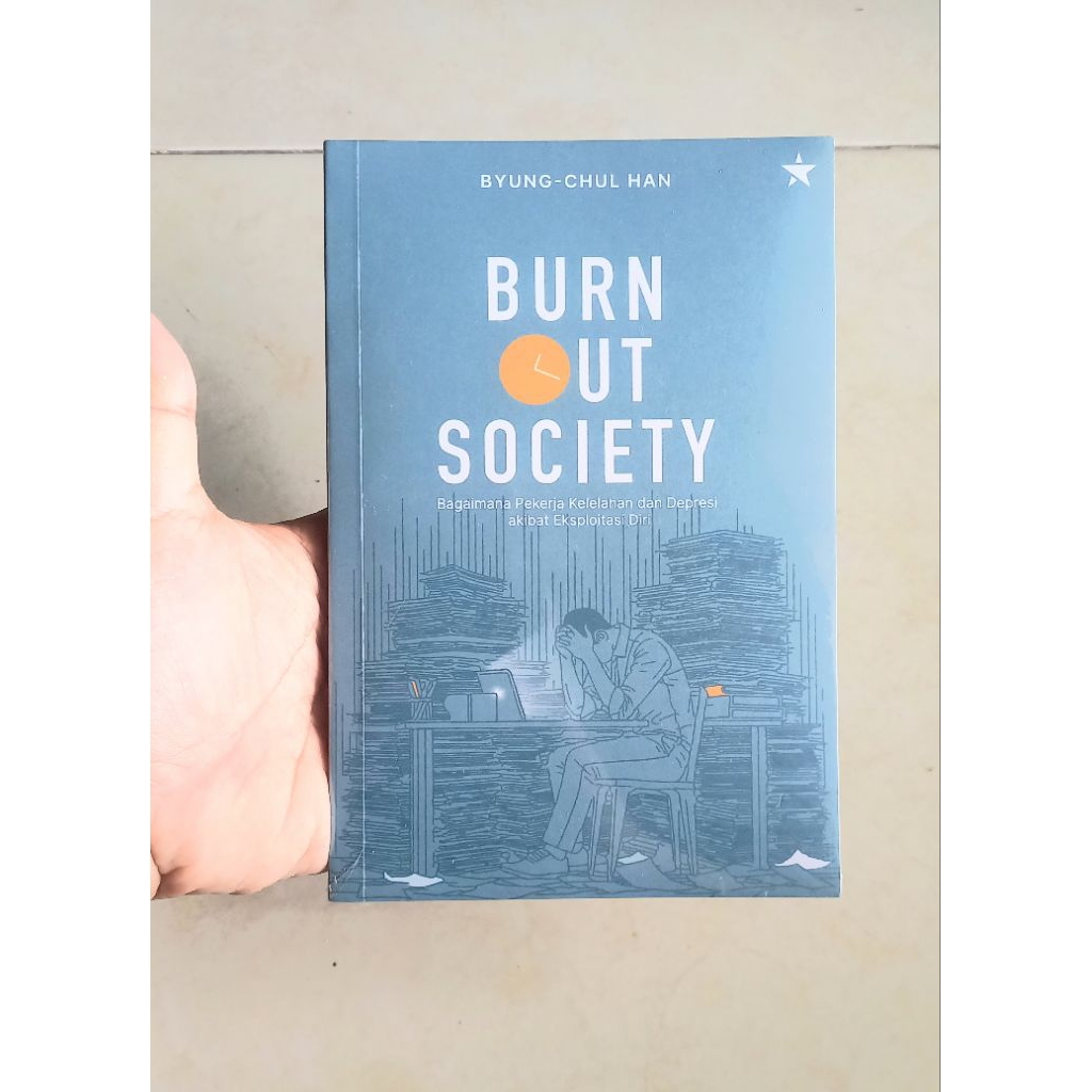 BURN OUT SOCIETY Byung-Chul Han