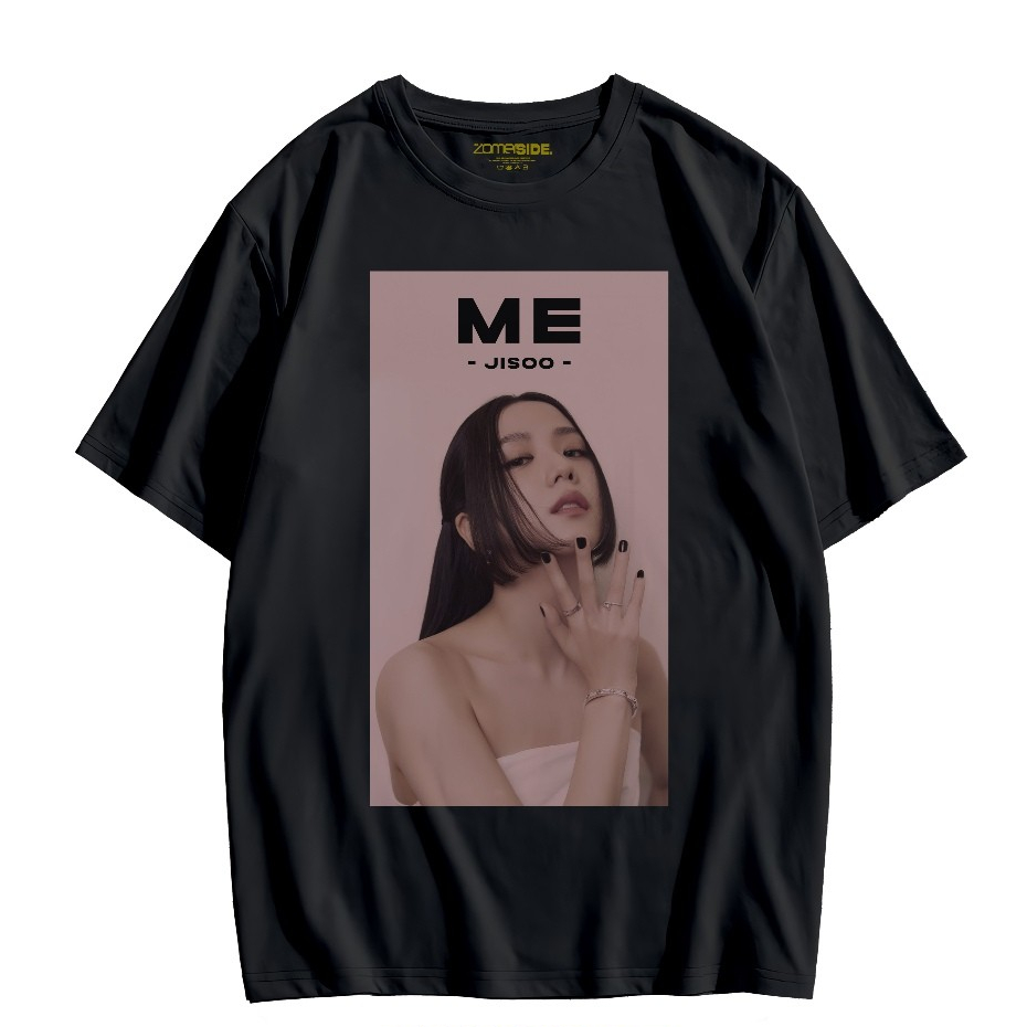 เสื้อยืด JISOO BLACKPINK ME