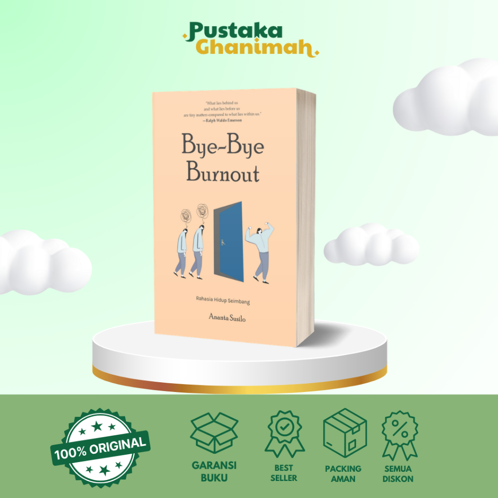Bye-Bye Burnout - Ananta Susilo