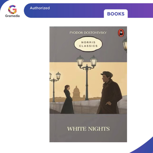 Gramedia Pekanbaru - WHITE NIGHTS (ORRIS CLASSIC)
