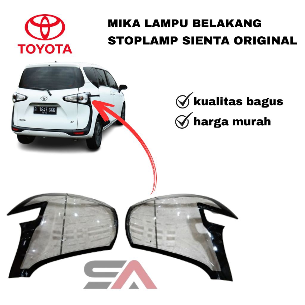 โคมไฟหยุดไฟท้าย Toyota sienta กระจกไมกา