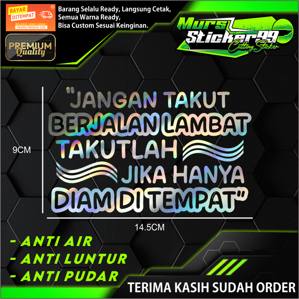 สติ๊กเกอร์ DOLT BE AFRAID TO WALK, SLOW, ITS AFRAID IF ONLY IF THE SPOT เหมาะสําหรับรถจักรยานยนต์, ร