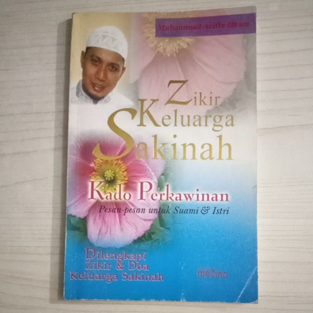 SAKINAH Family Dhikr Book ของขวัญแต่งงาน โดย MUHAMMAD ARIFIN ILHAM