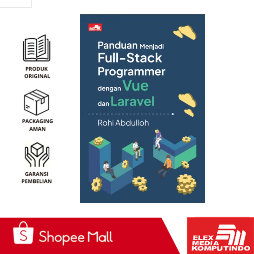 Elex - A Guide to Becoming โปรแกรมเมอร์ Full-Stack พร้อม Vue และ Laravel