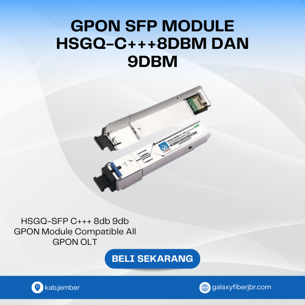 GPON SFP โมดูล C+++8db และ 9db HSGQ-C+++8dbm และ 9dbm