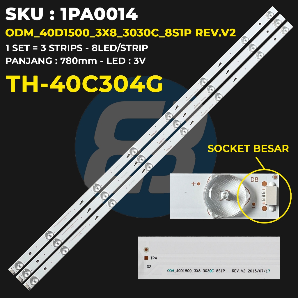 PANASONIC ไฟแบ็คไลท์ทีวี 40 นิ้ว TH-40C304G ODM_40D1500_3X8_30C_8S1P REV.V2