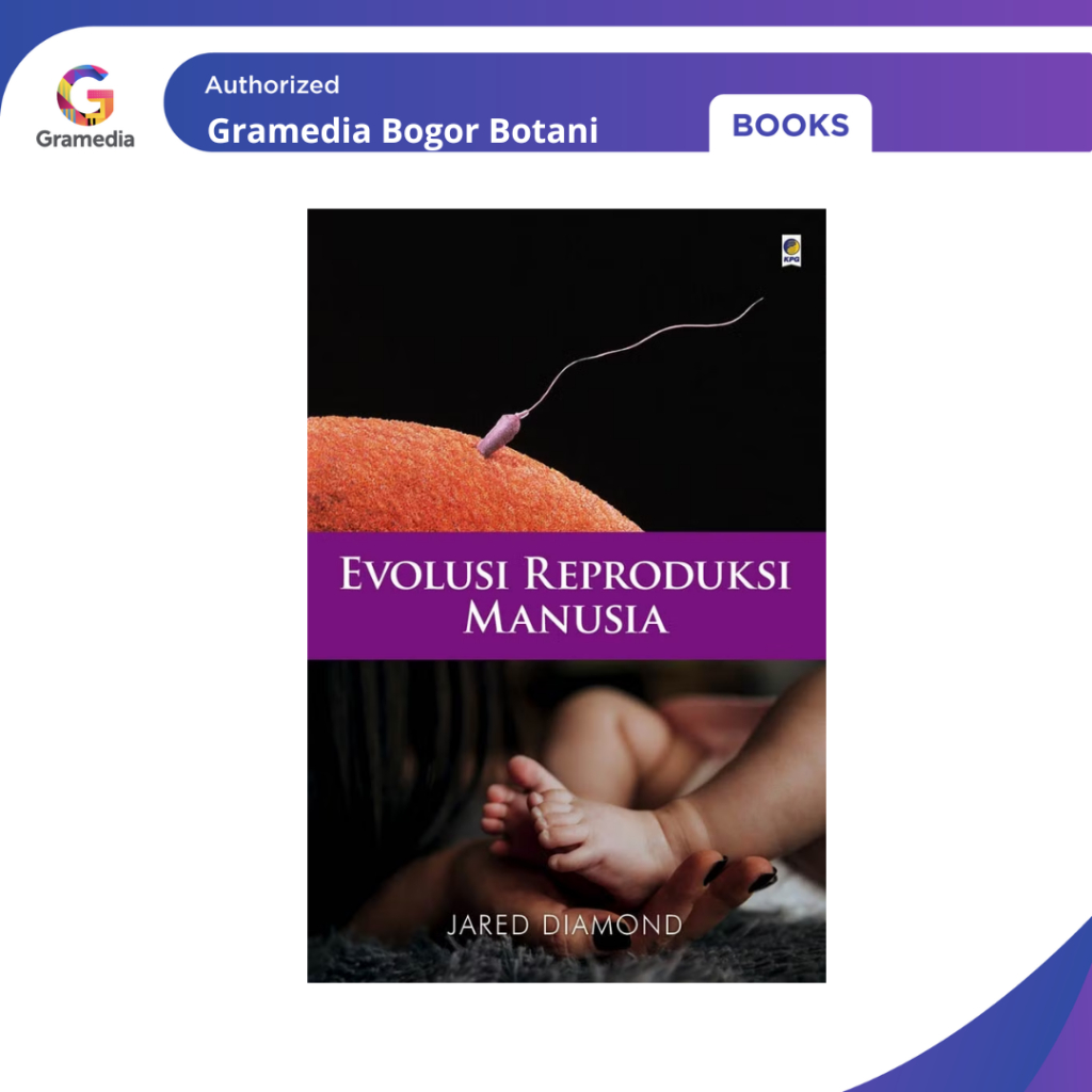Gramedia Bogor - Human Reproduction Evolution - Jared Diamond