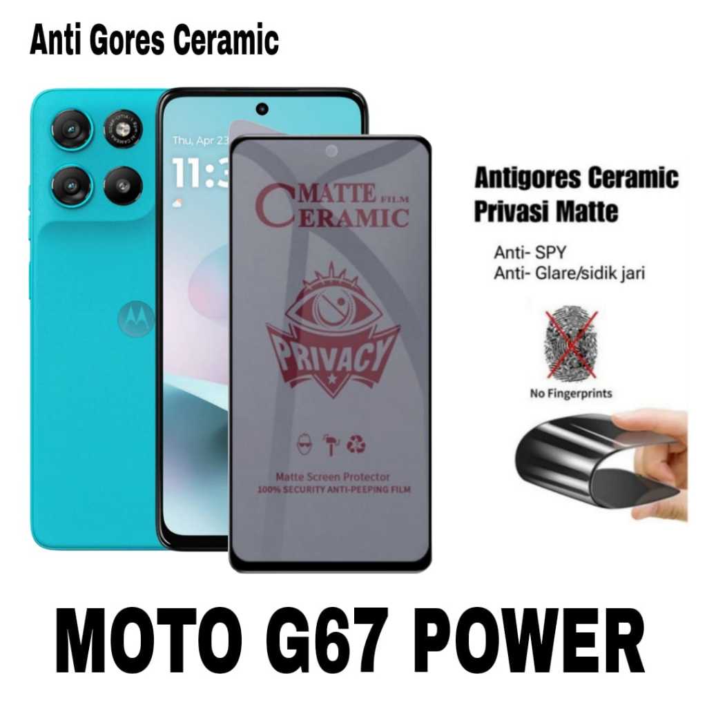 Motorola G67 Power Anti Spy Privacy Premium Screen Guard