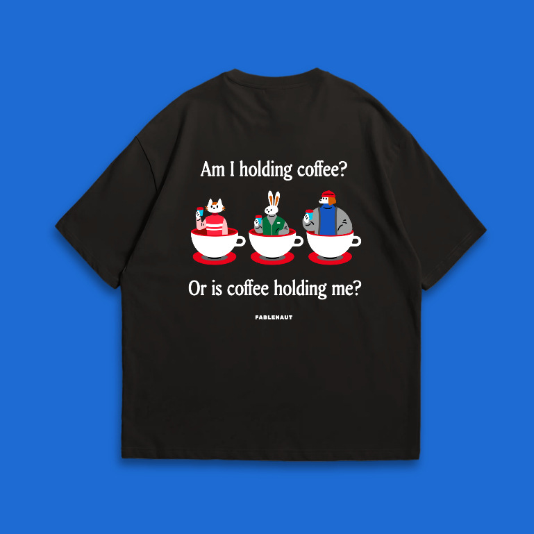 Am I Holding Coffee (สีดํา)