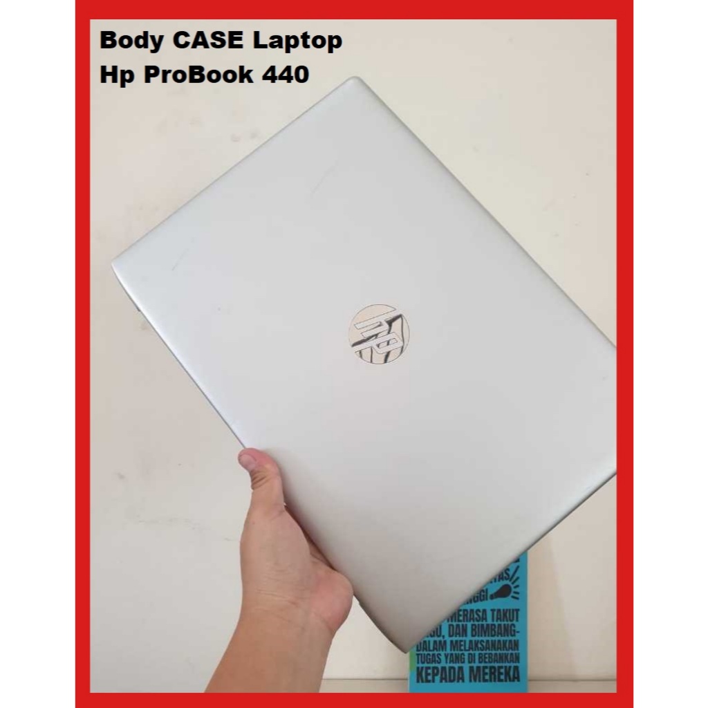 Body Case / Laptop Body / Laptop Casing Body Hp ProBook 440