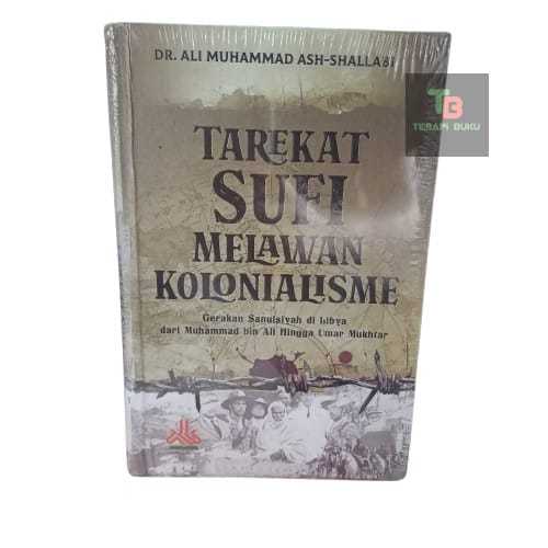 หนังสือของ Sufi Tarekat Against Colonialism - Sanusiyah Movements ใน Libya จาก Muhammad bin Ali Orig
