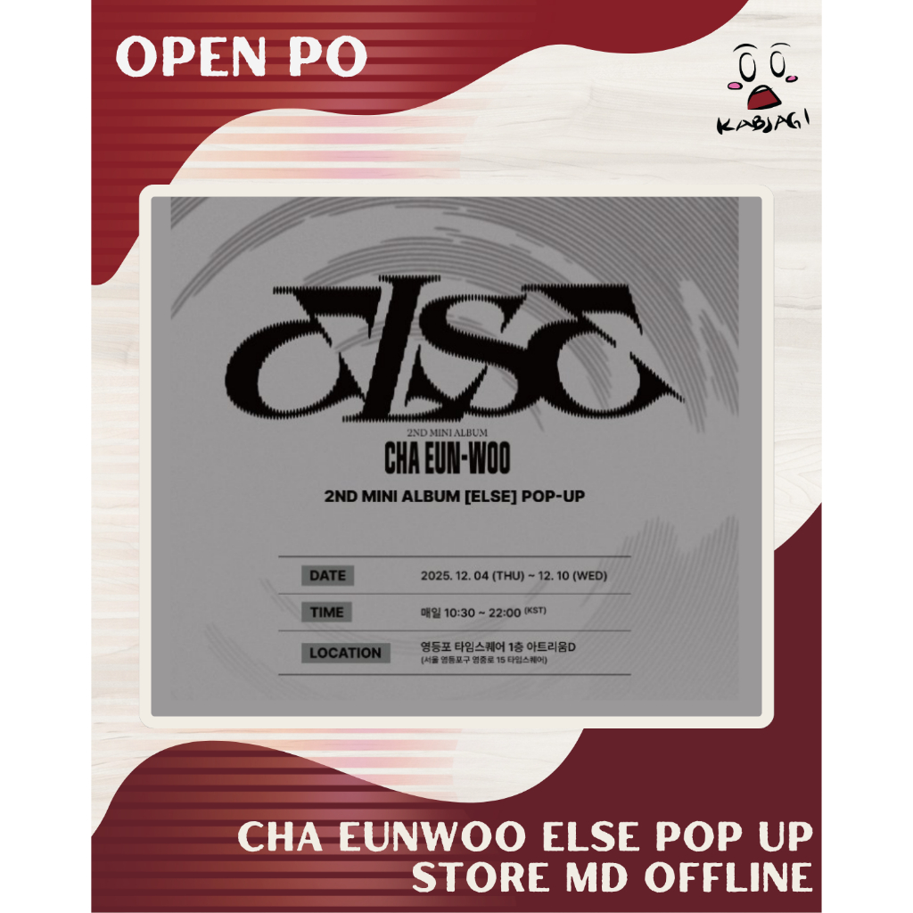 [หนังสือ] CHA EUNWOO ELSE POP UP STORE MD OFFLINE