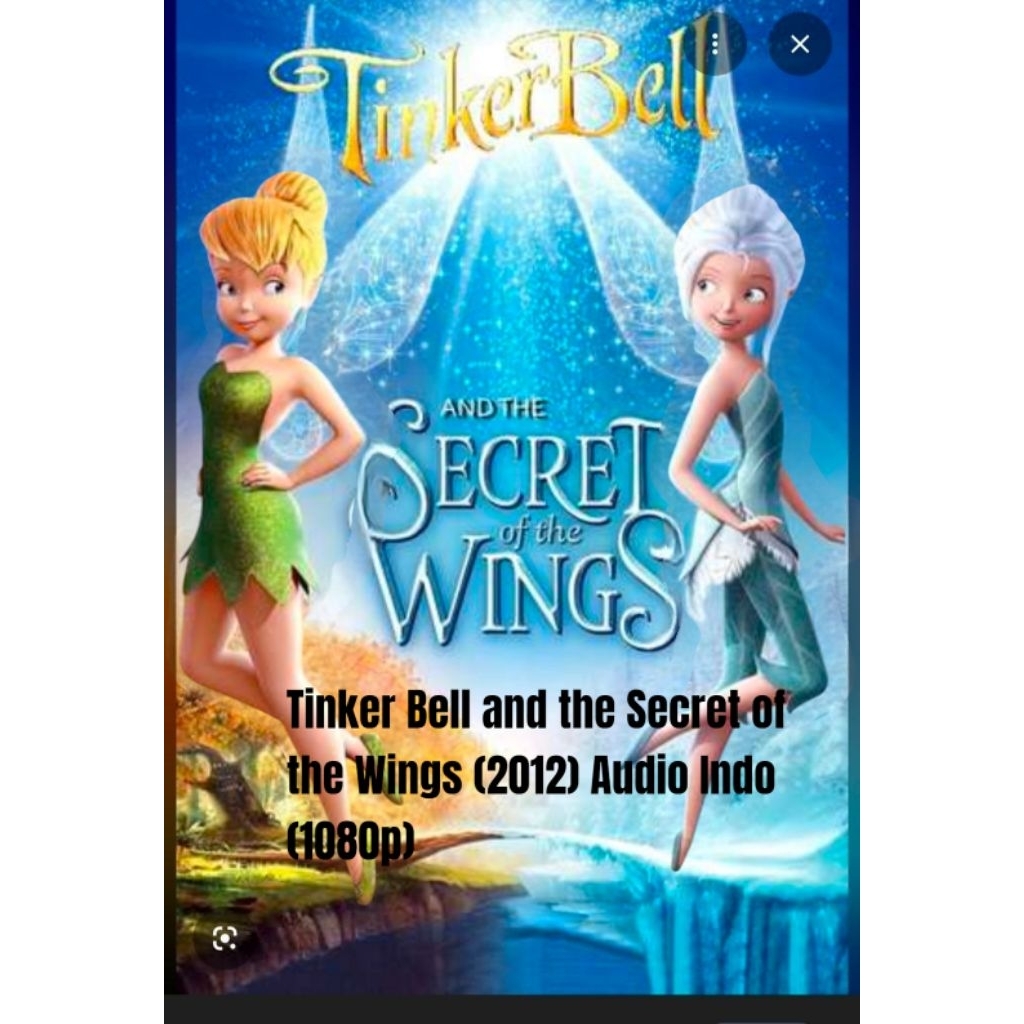Tinker Bell and the Secret of the Wings (2012) Audio Indo (1080p)ไดรฟ์ Google