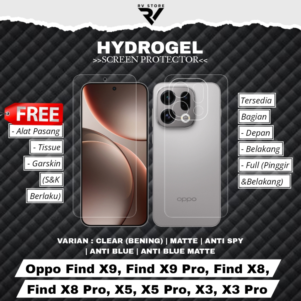 ไฮโดรเจลป้องกันรอยขีดข่วน Oppo Find X9s, X9, Find X9 Pro, Find X8, Find X8 Pro, Find X5, Find X5 Pro