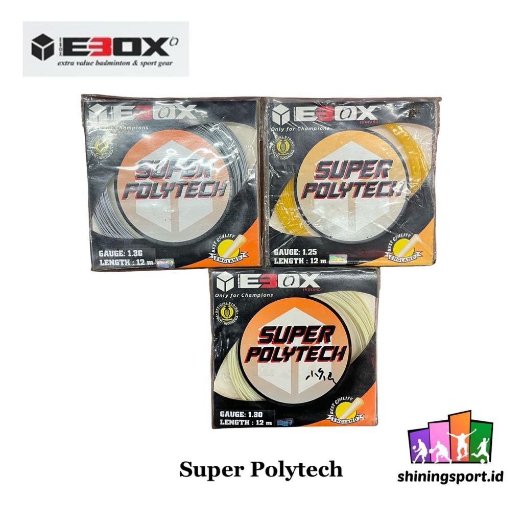 สายเทนนิส Ebox Super Polytech
