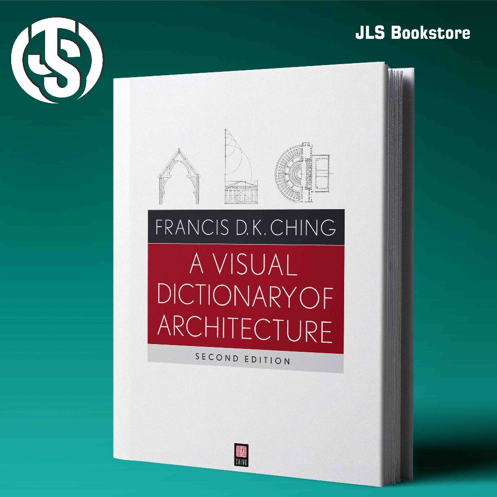 พจนานุกรมภาพสถาปัตยกรรม ฉบับที่สอง - Ching, Francis DK