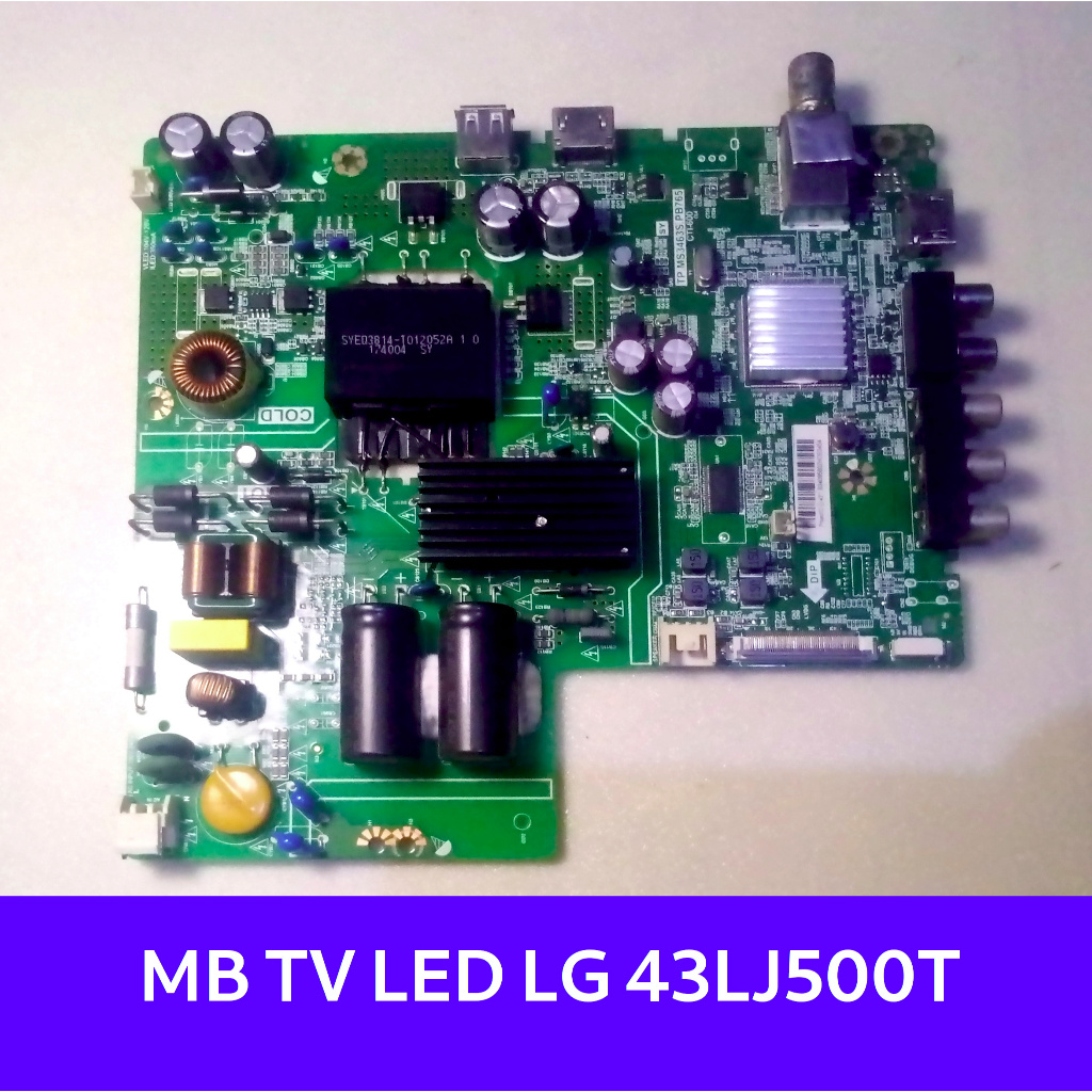MB เมนบอร์ด TV LED LG 43 นิ้ว รุ่น 43LJ500T - 43LJ500T - TA