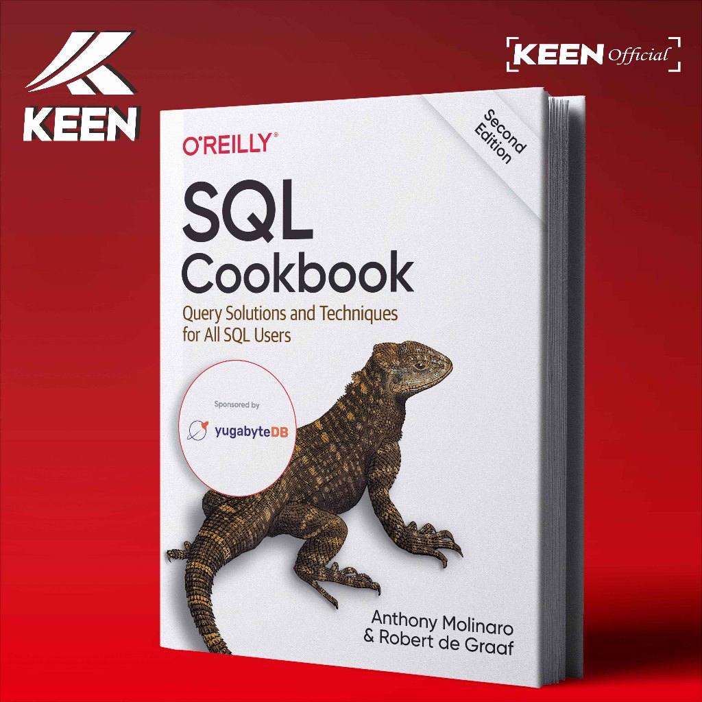 SQL Cookbook Query Solutions และเทคนิคสําหรับผู้ใช้ SQL ทั้งหมด Anthony Molinaro, Robert de Graaf