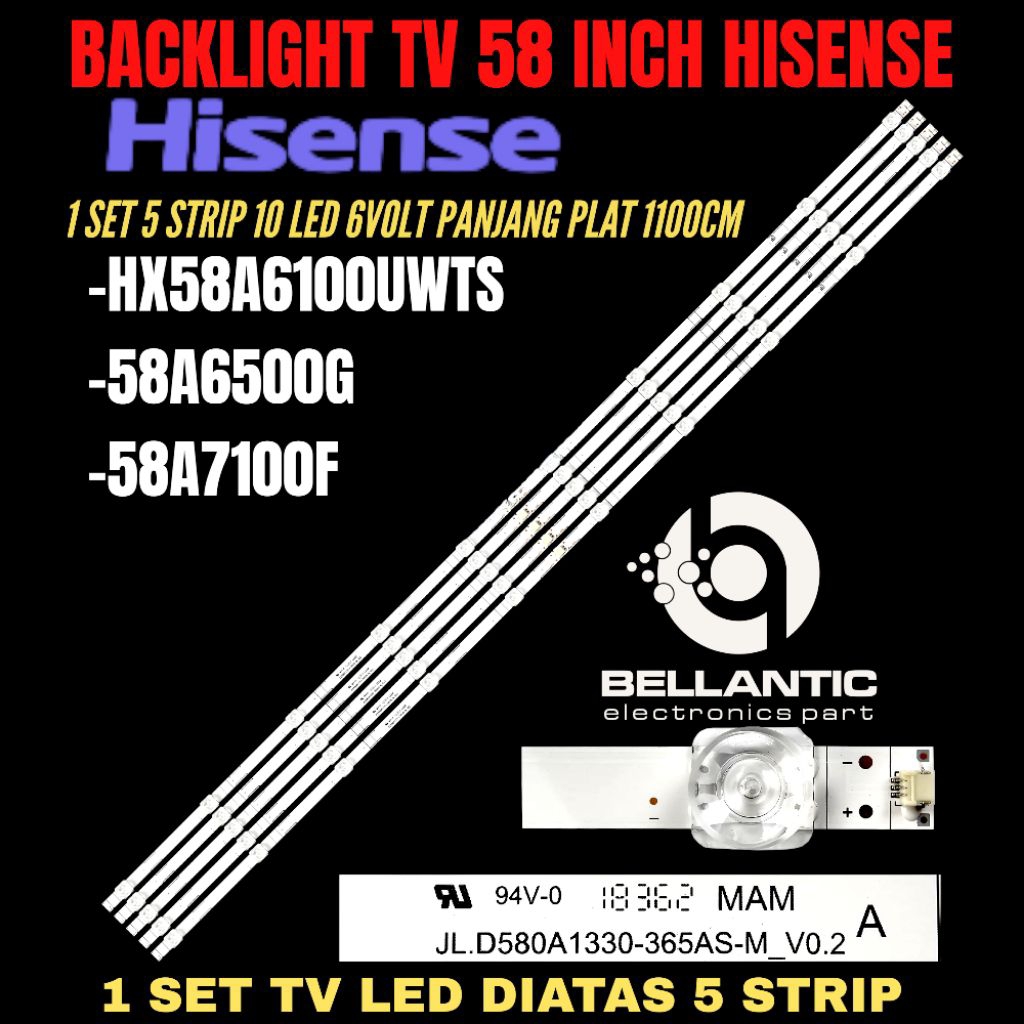 HISENSE 58 INCH TV BACKLIGHT HX58A6100- 58A6500G- 58A7100F HISENSE 58 INCH TV BACKLIGHT