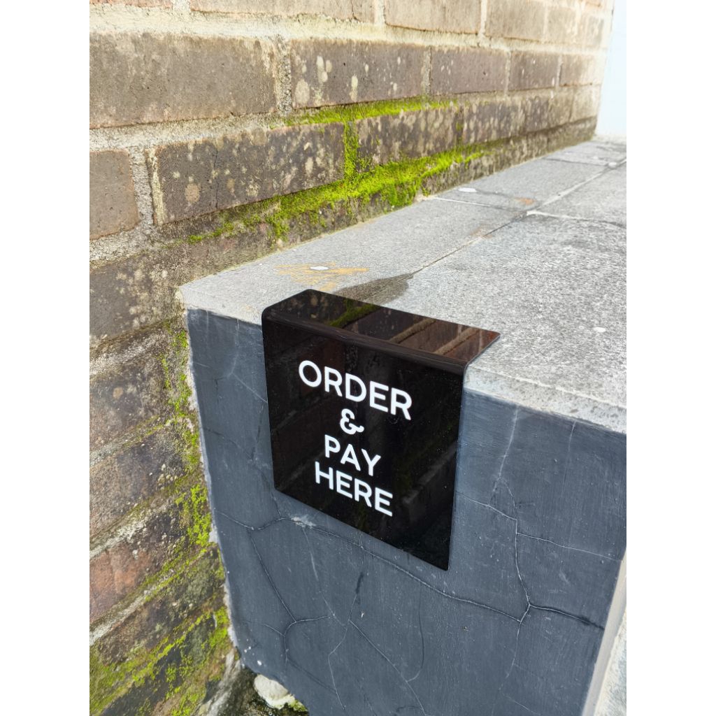 ป้ายอะคริลิค / อะคริลิค / ORDER & PAY HERE