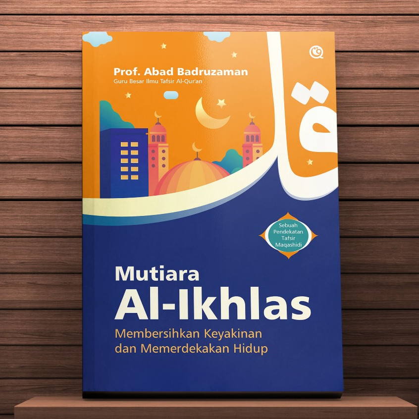 Al-Ikhlas Pearls ทําความสะอาดสันติภาพและกําจัดชีวิต - Abad Badruzaman - QAF