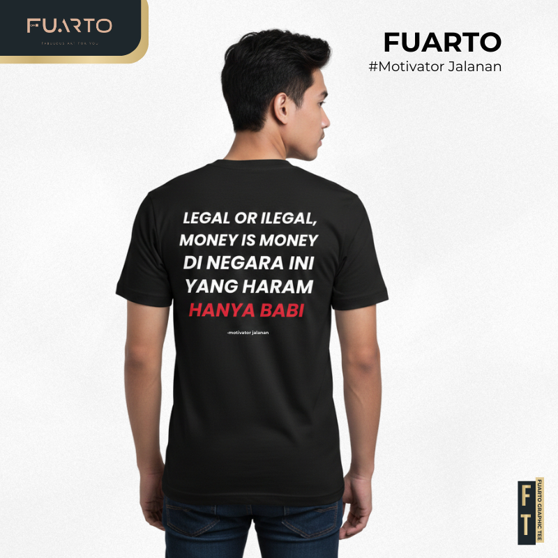 เสื้อยืดกราฟิก Fuarto - Motivator Street Words of Haram Money 1 | เสื้อยืด S-5XL