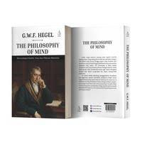 ปรัชญาแห่งจิตใจ: การสํารวจปรัชญาแห่งจิตวิญญาณและความคิดของมนุษย์ - DWF Hegel - IRCiSoD