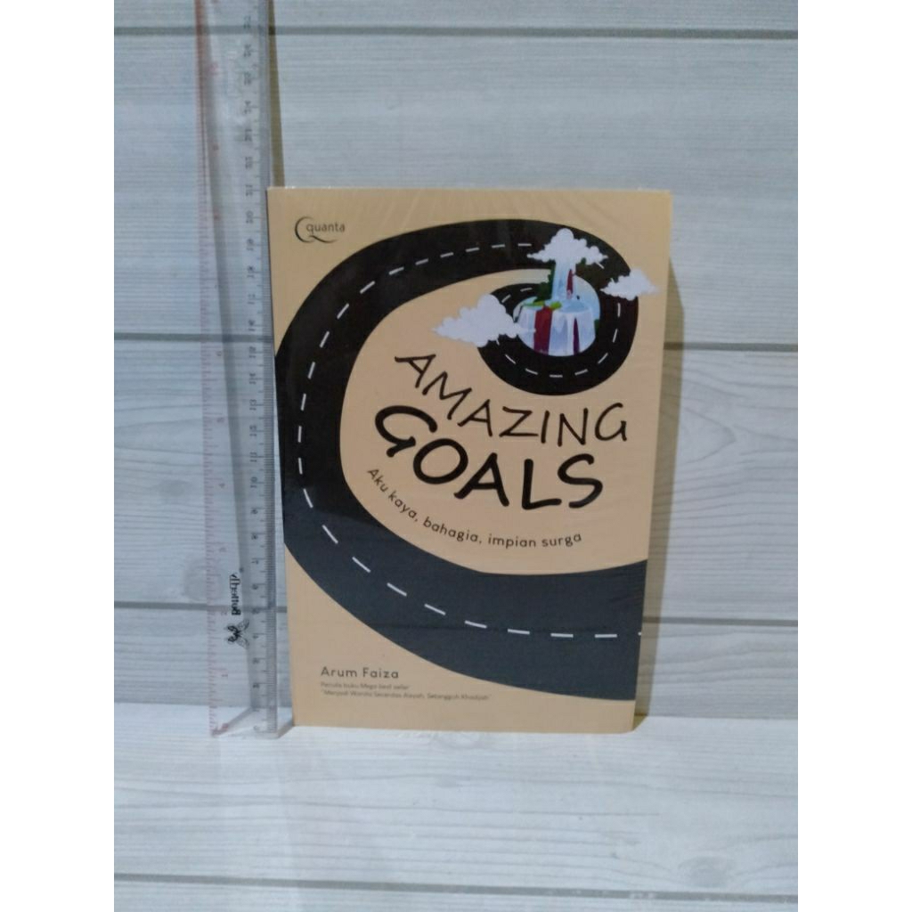Goals Amazing Goals โดย Arum Faiza