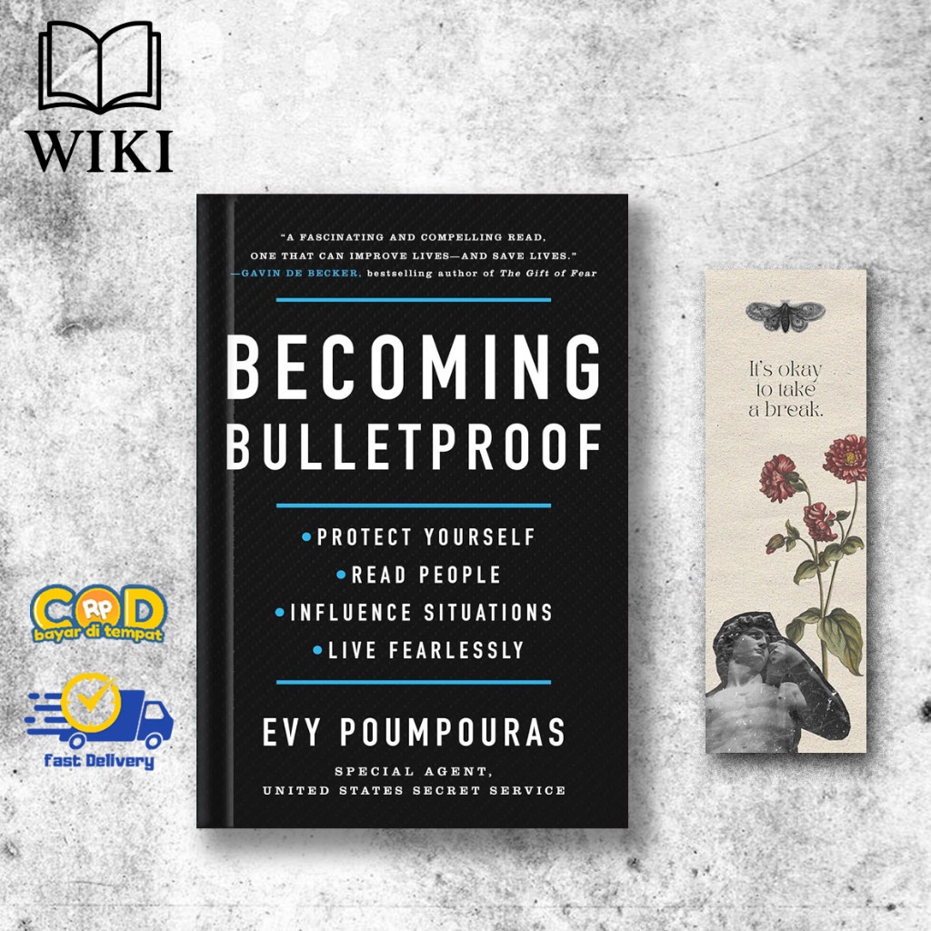 Becoming Bulletproof: ปกป้องตัวคุณเอง อ่านคน สิทธิพล่าน และ Live Fearlessly โดย Evy Poumpouras
