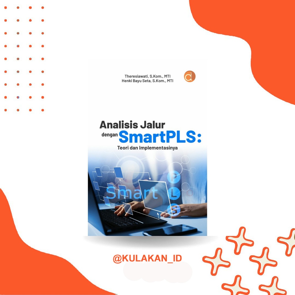 หนังสือการวิเคราะห์เส้นทางพร้อม SmartPLS: ทฤษฎีและอนุพันธ์