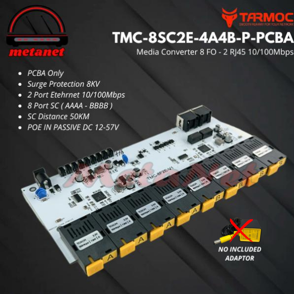 Tarmoc TMC-8SC2E-4A4B-P-PCBA | BOARD Media Converter Switch 8FO 2LAN / 8 FO 2 LAN 10/100Mbps POE IN 