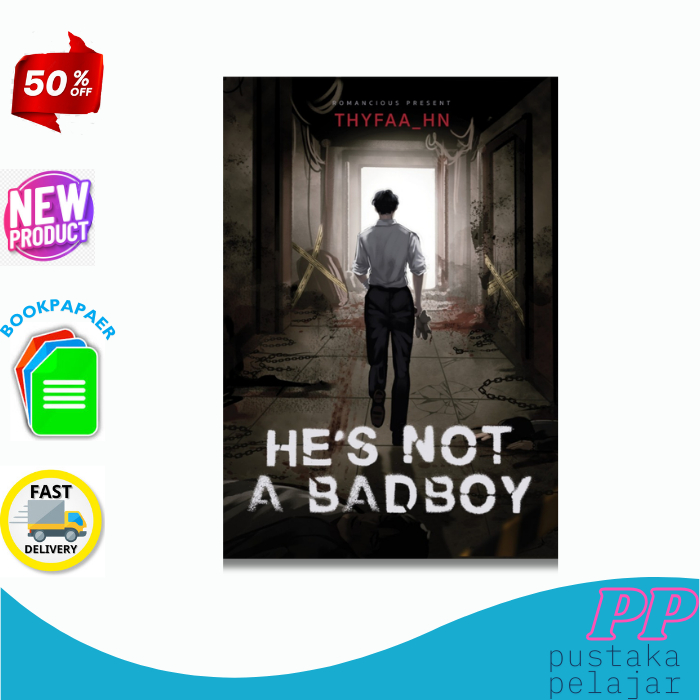 He s not a badboy นวนิยาย wattpad ล่าสุด THYFAA-HN