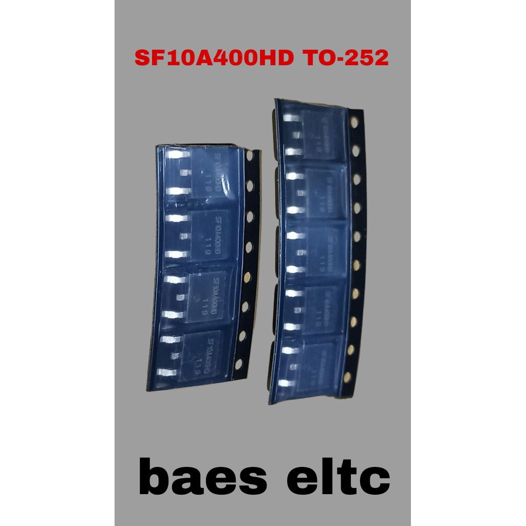 DIODE-SMD-SF10A400HD-SF10A400HD-SF10A400-SF10A400-TO-252-ใหม่