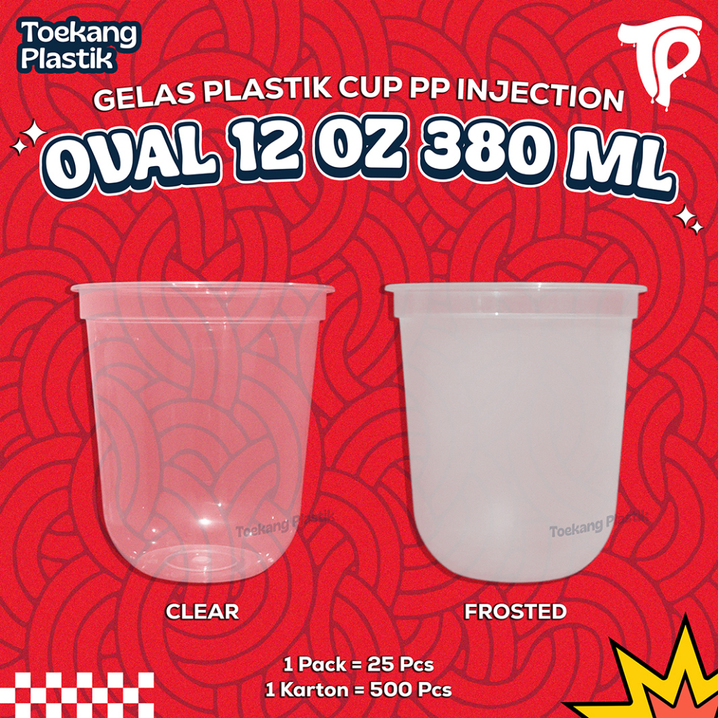PP Injection Oval Plastic Cup 12oz 380ml (CLEAR & FROSTED) - ถ้วยเท่านั้น