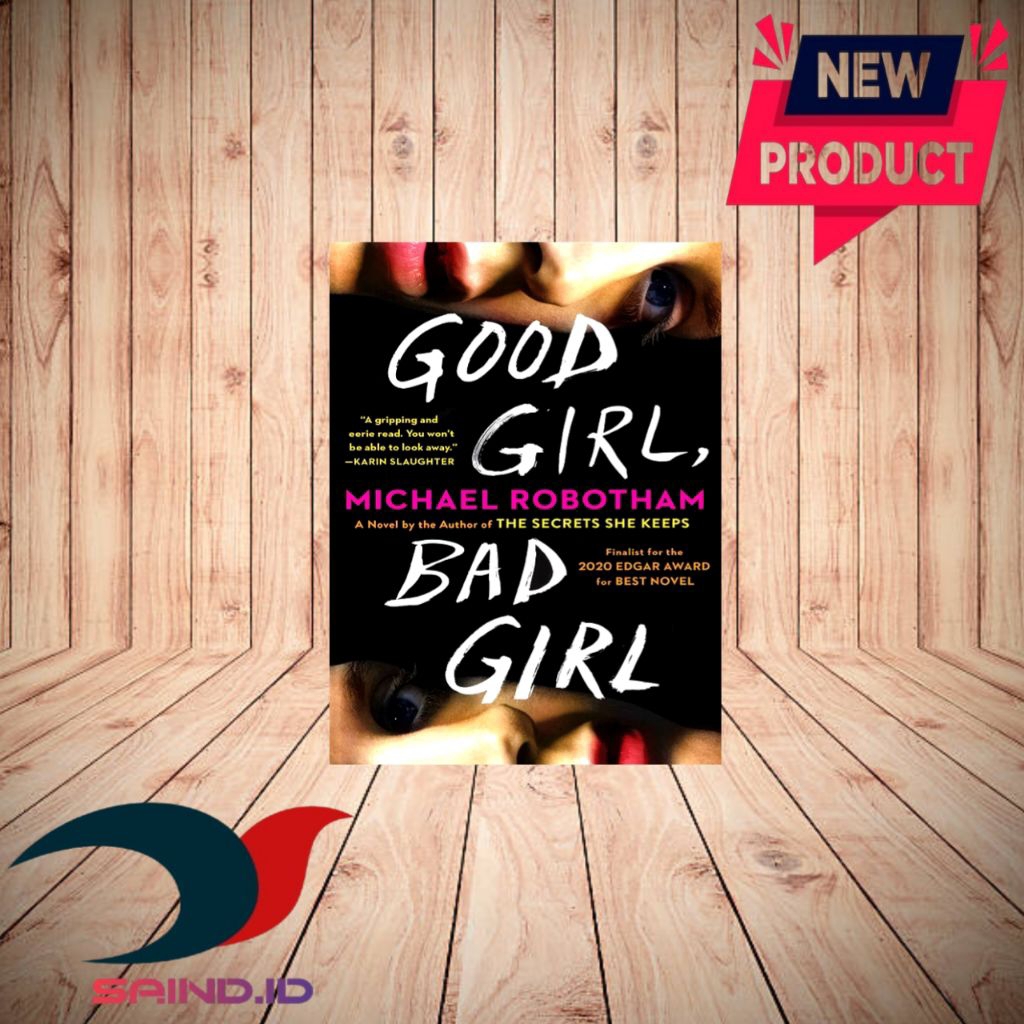 Good Girl Bad Girl โดย Michael Robotham